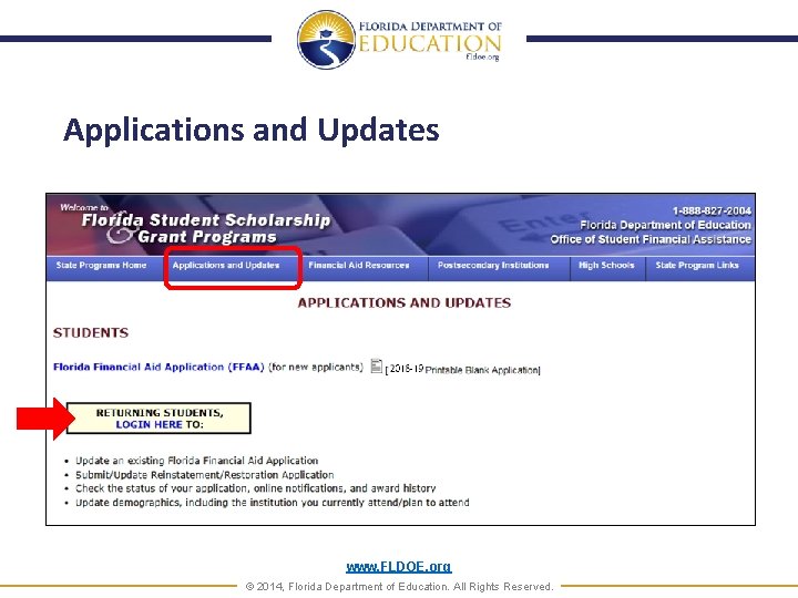 Applications and Updates www. FLDOE. org © 2014, Florida Department of Education. All Rights