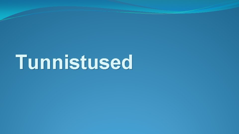 Tunnistused 