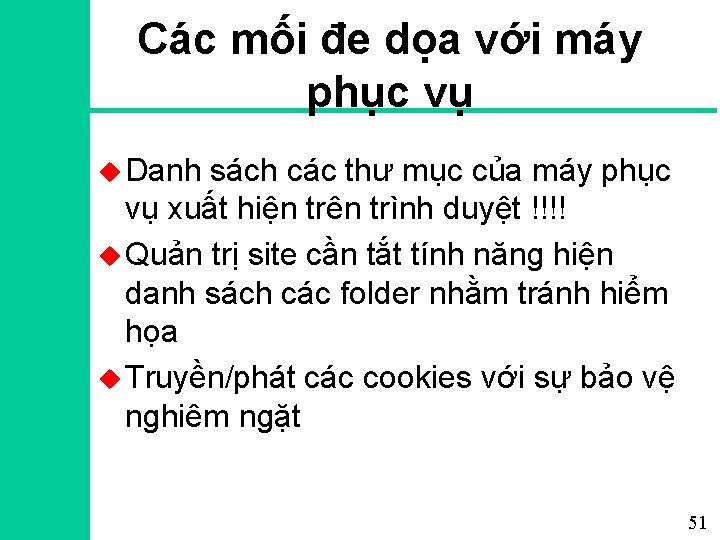 Các mối đe dọa với máy phục vụ u Danh sách các thư mục