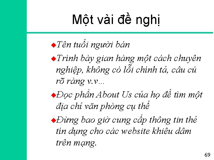 Một vài đề nghị u. Tên tuổi người bán u. Trình bày gian hàng