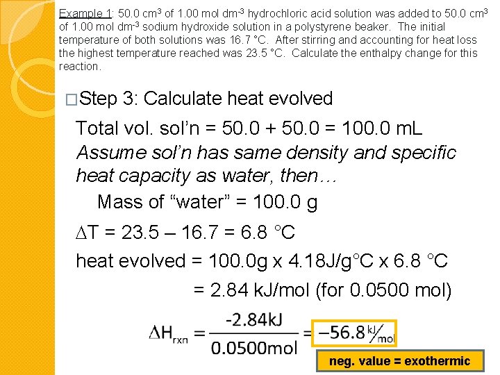 Example 1: 50. 0 cm 3 of 1. 00 mol dm-3 hydrochloric acid solution