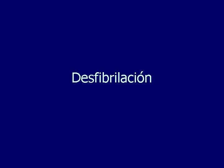 Desfibrilación 