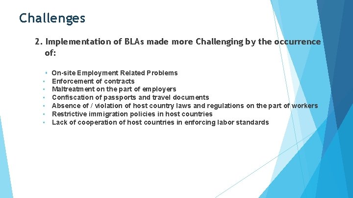 Challenges 2. Implementation of BLAs made more Challenging by the occurrence of: § •