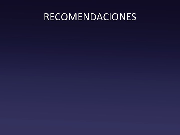 RECOMENDACIONES 