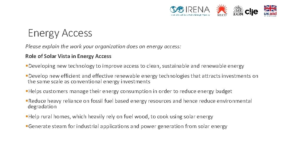 Energy Access Please explain the work your organization does on energy access: Role of