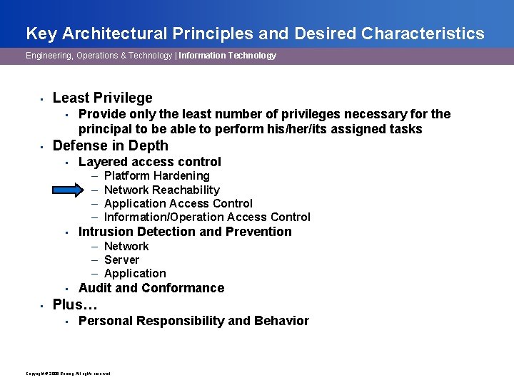 Key Architectural Principles and Desired Characteristics Engineering, Operations & Technology | Information Technology •