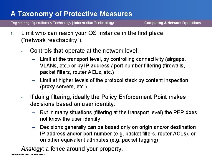 A Taxonomy of Protective Measures Engineering, Operations & Technology | Information Technology 1. Computing