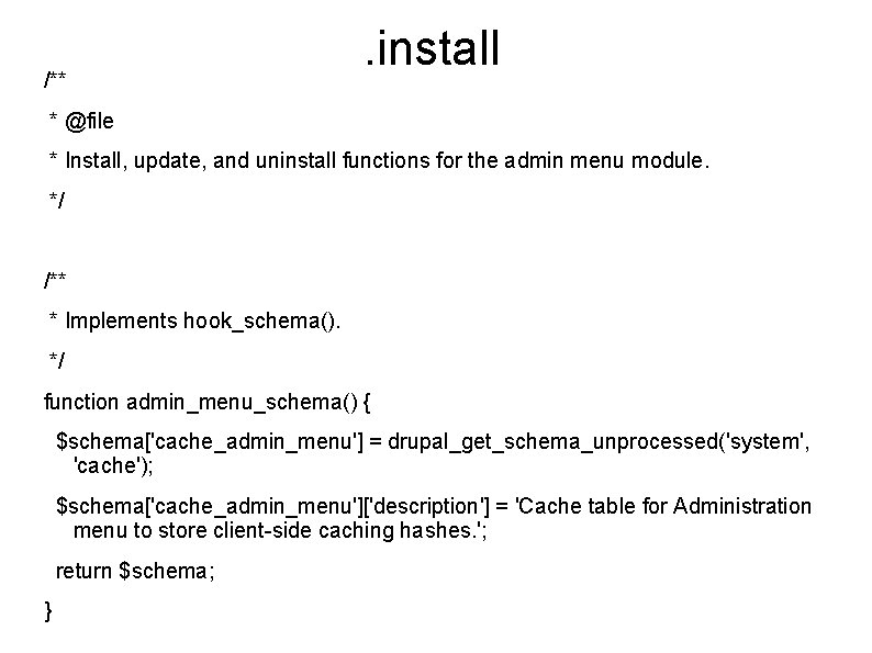/** . install * @file * Install, update, and uninstall functions for the admin