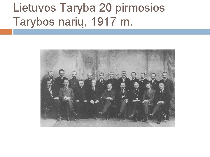 Lietuvos Taryba 20 pirmosios Tarybos narių, 1917 m. 