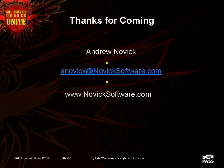 Thanks for Coming Andrew Novick § anovick@Novick. Software. com § www. Novick. Software. com