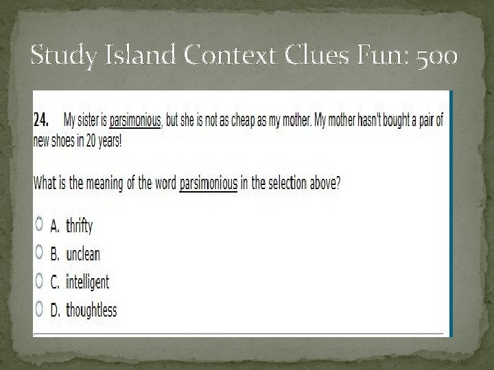 Study Island Context Clues Fun: 500 