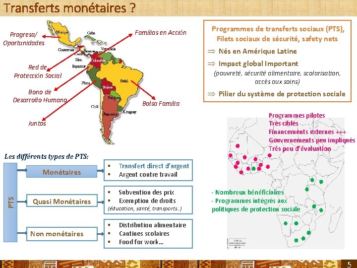 Transferts monétaires ? Familias en Acciόn Progresa/ Oportunidades Þ Nés en Amérique Latine Þ