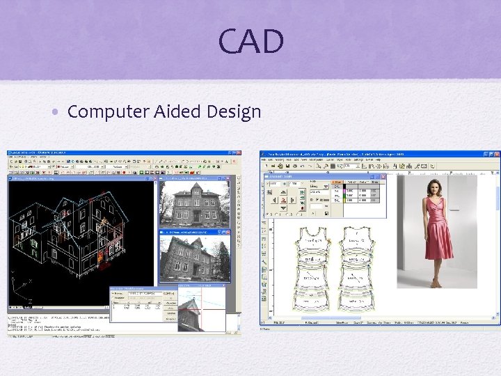 CAD • Computer Aided Design 