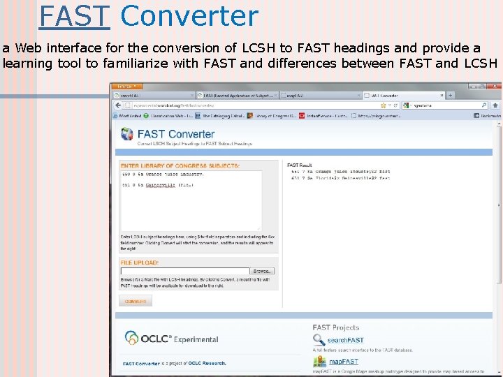 FAST Converter a Web interface for the conversion of LCSH to FAST headings and