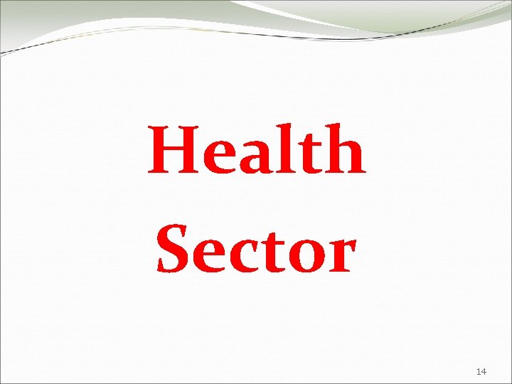 Health Sector 14 