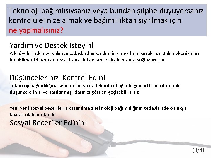 Teknoloji bağımlısıysanız veya bundan şüphe duyuyorsanız kontrolü elinize almak ve bağımlılıktan sıyrılmak için ne