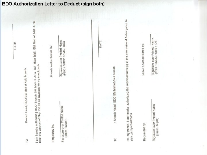 BDO Authorization Letter to Deduct (sign both) 