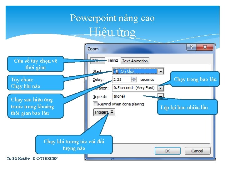 Powerpoint nâng cao Hiệu ứng Cửa sổ tùy chọn về thời gian Chạy trong