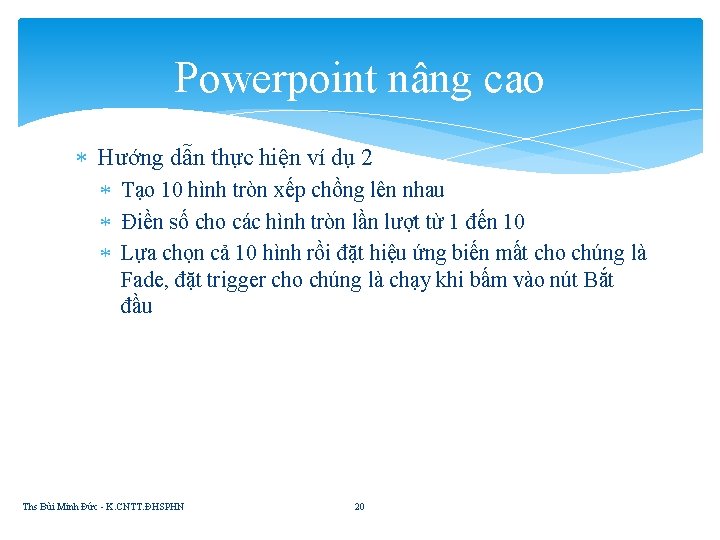 Powerpoint nâng cao Hướng dẫn thực hiện ví dụ 2 Tạo 10 hình tròn