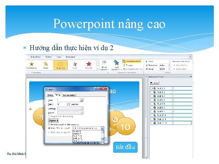 Powerpoint nâng cao Hướng dẫn thực hiện ví dụ 2 Ths Bùi Minh Đức