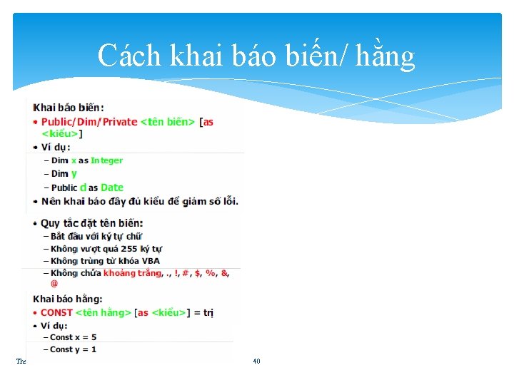 Cách khai báo biến/ hằng Ths Bùi Minh Đức - K. CNTT. ĐHSPHN 40