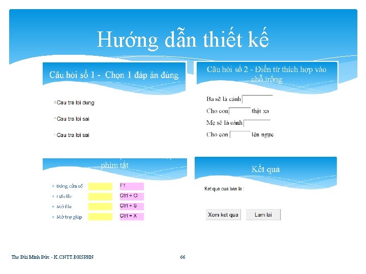 Hướng dẫn thiết kế Ths Bùi Minh Đức - K. CNTT. ĐHSPHN 66 