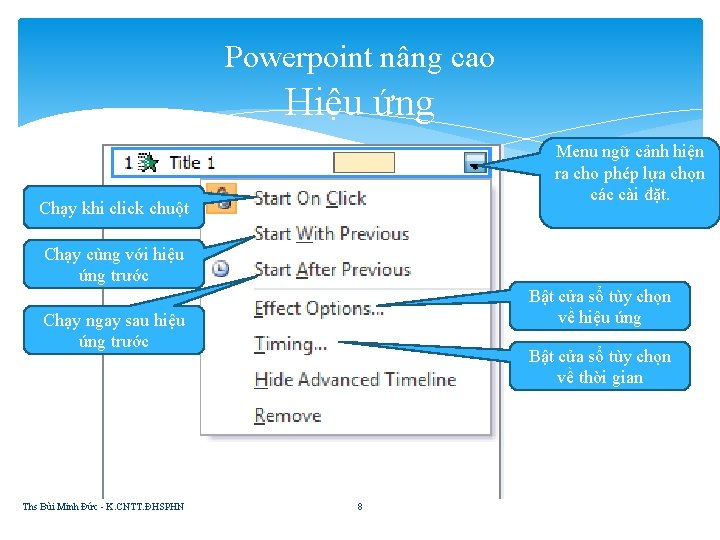 Powerpoint nâng cao Hiệu ứng Menu ngữ cảnh hiện ra cho phép lựa chọn