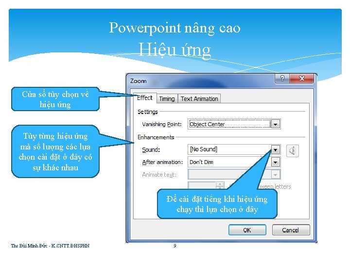 Powerpoint nâng cao Hiệu ứng Cửa sổ tùy chọn về hiệu ứng Tùy từng