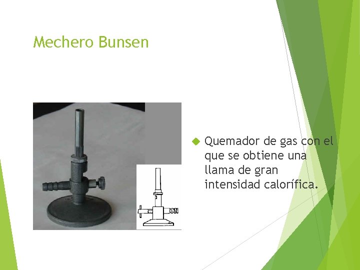 Mechero Bunsen Quemador de gas con el que se obtiene una llama de gran