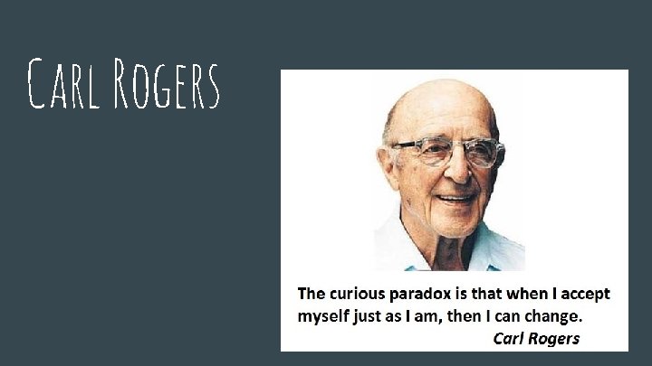 Carl Rogers 