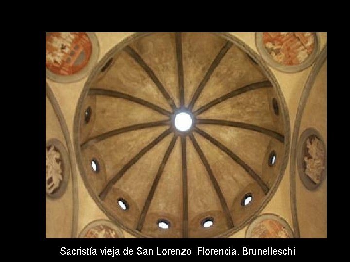 Sacristía vieja de San Lorenzo, Florencia. Brunelleschi 