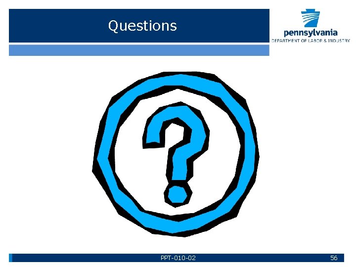 Questions PPT-010 -02 56 