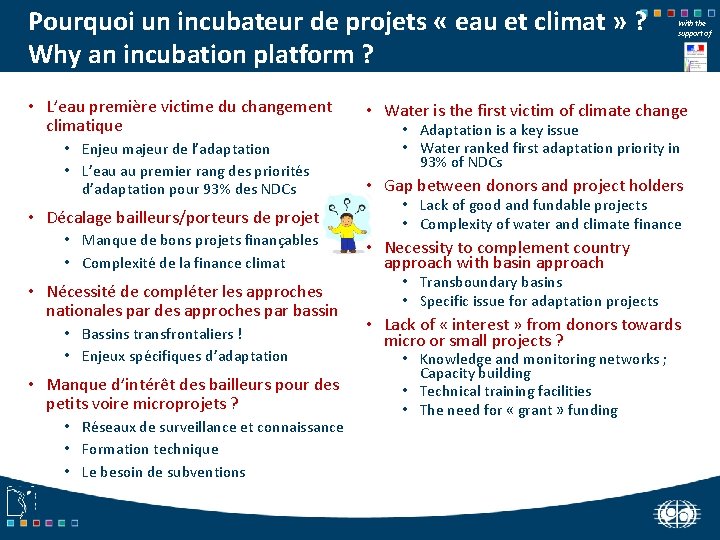Pourquoi un incubateur de projets « eau et climat » ? Why an incubation