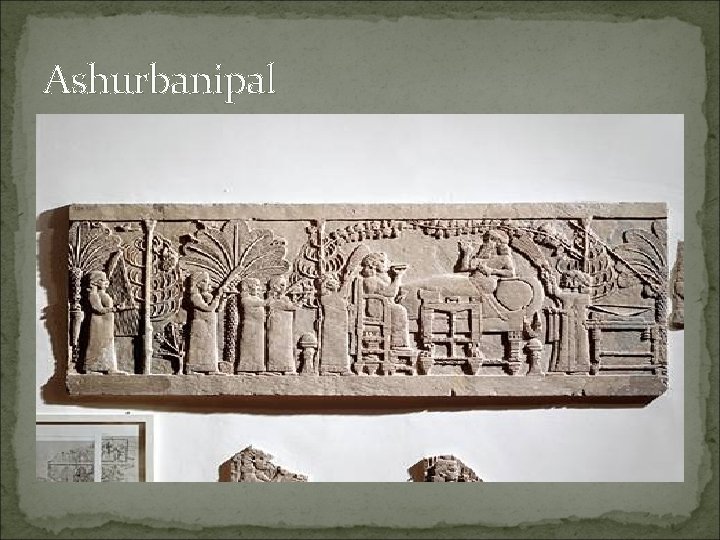 Ashurbanipal 