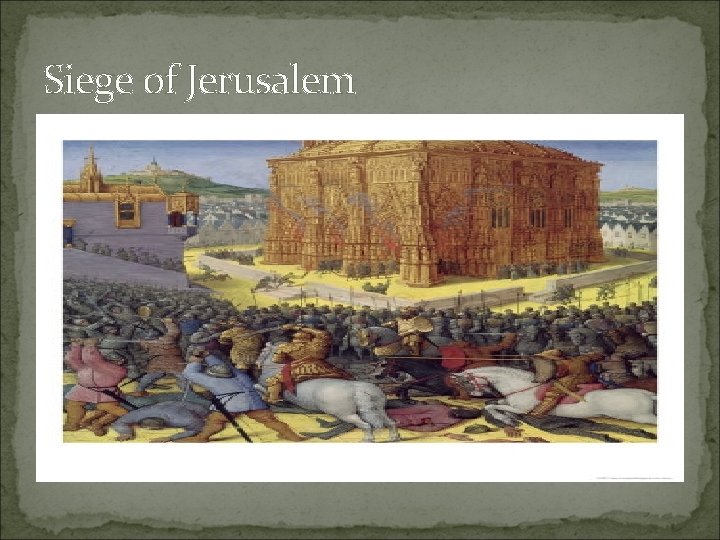 Siege of Jerusalem 