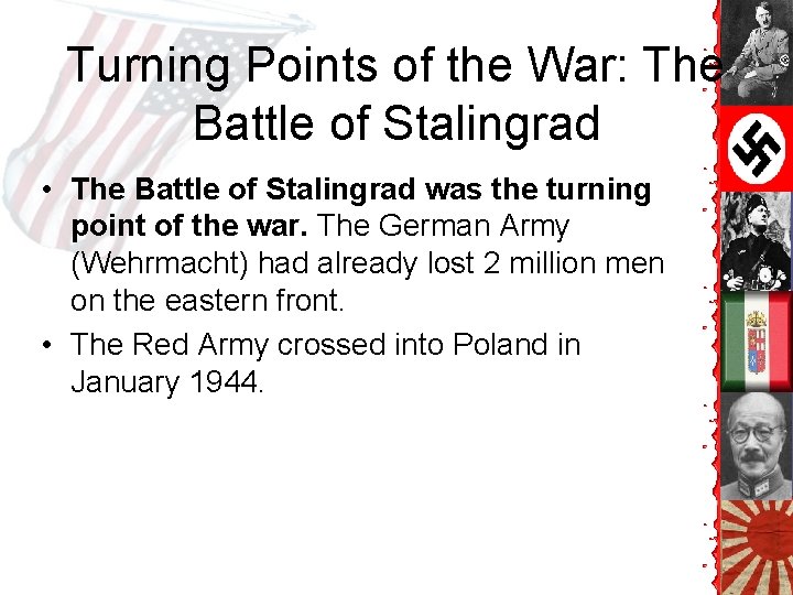 Turning Points of the War: The Battle of Stalingrad • The Battle of Stalingrad Turning Points of the War: The Battle of Stalingrad • The Battle of Stalingrad