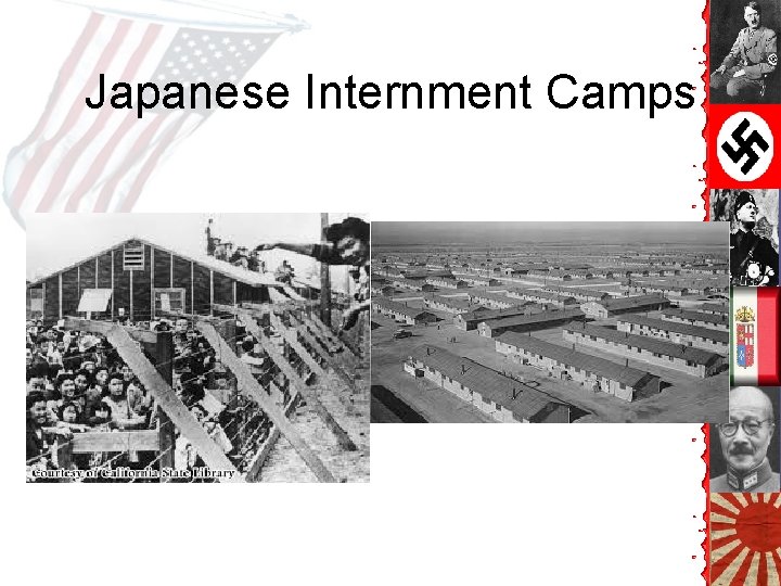 Japanese Internment Camps Japanese Internment Camps