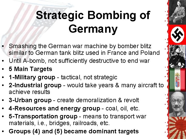 Strategic Bombing of Germany • Smashing the German war machine by bomber blitz similar Strategic Bombing of Germany • Smashing the German war machine by bomber blitz similar