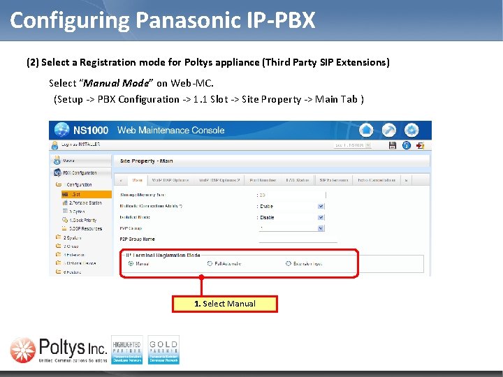 Configuring Panasonic IP-PBX (2) Select a Registration mode for Poltys appliance (Third Party SIP
