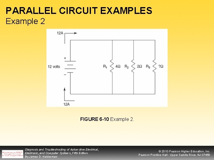 PARALLEL CIRCUIT EXAMPLES Example 2 FIGURE 6 -10 Example 2. Diagnosis and Troubleshooting of