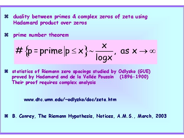  duality between primes & complex zeros of zeta using Hadamard product over zeros