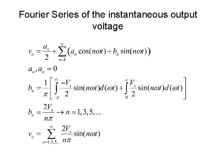 Fourier Series of the instantaneous output voltage 