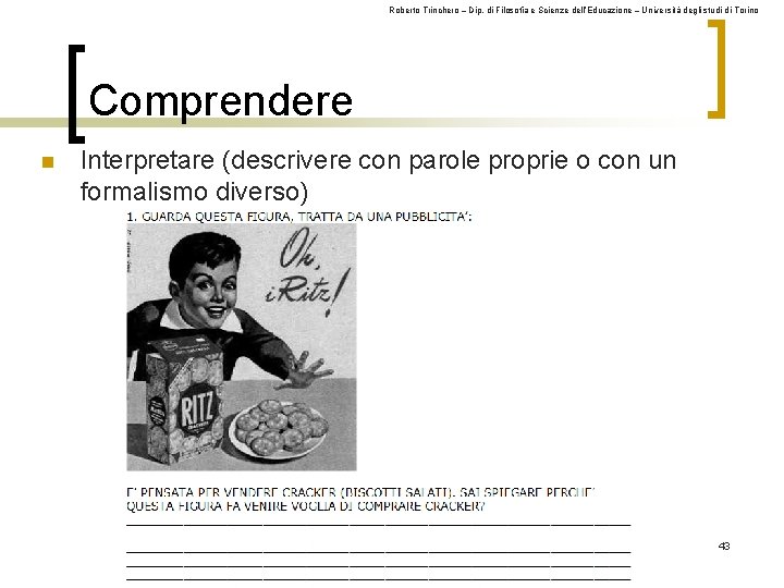 Roberto Trinchero – Dip. di Filosofia e Scienze dell’Educazione – Università degli studi di