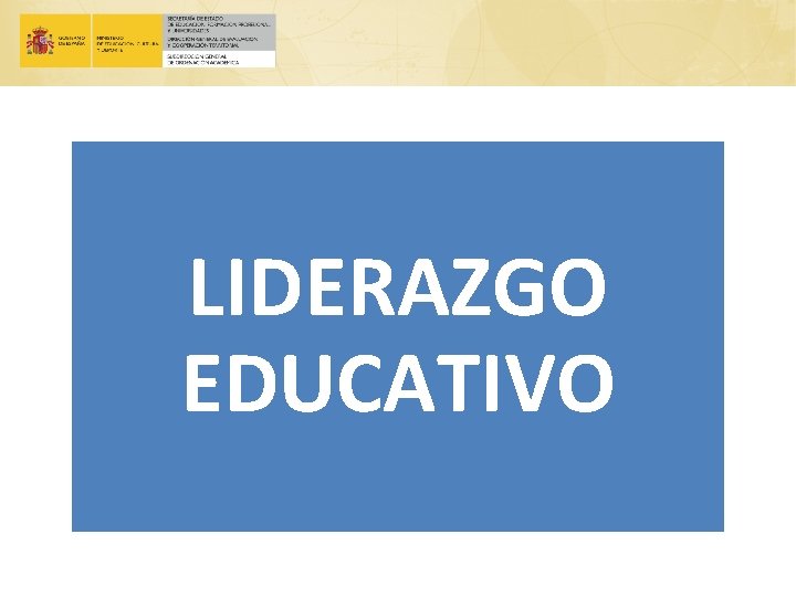 LIDERAZGO EDUCATIVO 