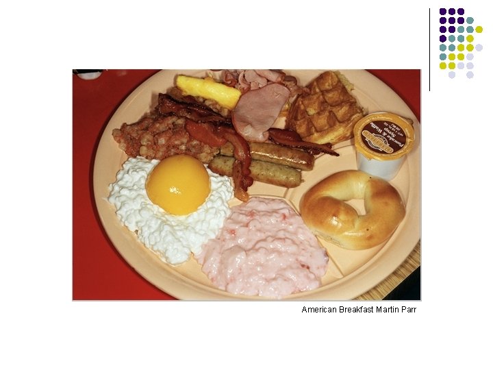 American Breakfast Martin Parr 