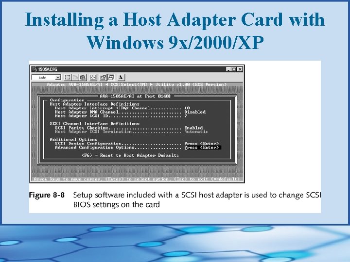 Installing a Host Adapter Card with Windows 9 x/2000/XP 