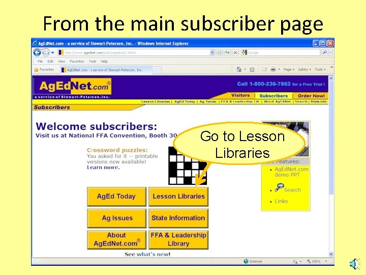 From the main subscriber page Go to Lesson Libraries 