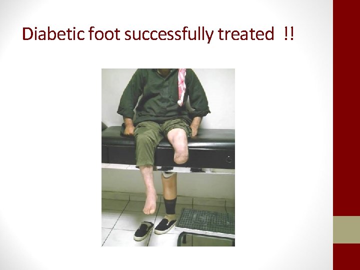 Diabetic foot successfully treated !! 