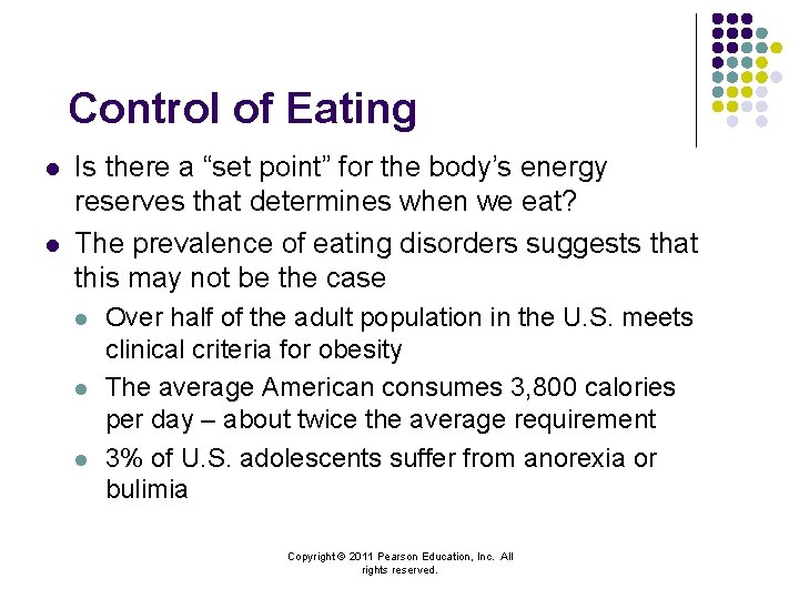 Control of Eating l l Is there a “set point” for the body’s energy