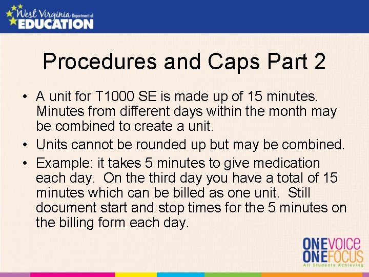 Procedures and Caps Part 2 • A unit for T 1000 SE is made